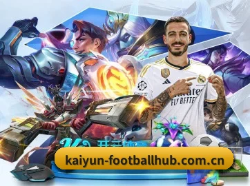kaiyun-footballhub.com.cn APP